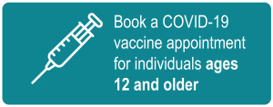 Click button to book vaccination for people 12 years and older
